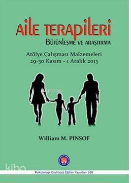 Aile Terapileri Bütünleşme ve Araştırma; Atölye Çalışması Malzemeleri 29-30 Kasım - 1 Aralık 2013 - 1