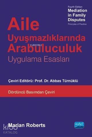 Aile Uyuşmazlıklarında Arabuluculuk - Mediation in Family Disputes - 1