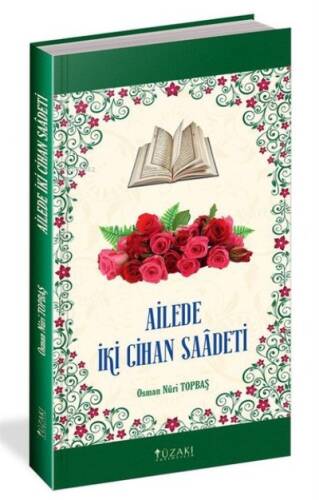 Ailede İki Cihan Saadeti - 1