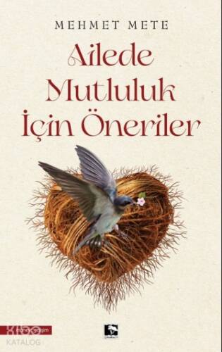 Ailede Mutluluk İçin Öneriler - 1