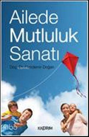 Ailede Mutluluk Sanatı - 1