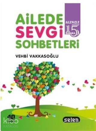 Ailede Sevgi Sohbetleri - 1