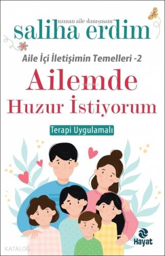 Ailemde Huzur İstiyorum - 1