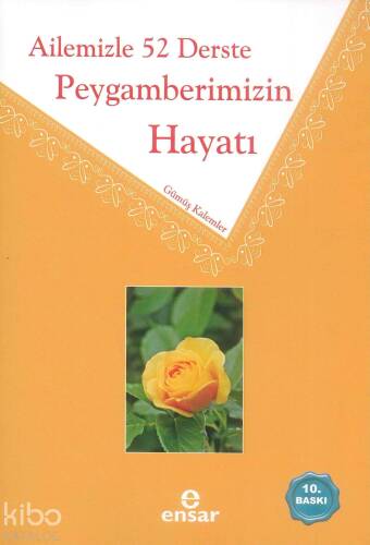 Ailemizle 52 Derste Peygamberimizin Hayatı - 1