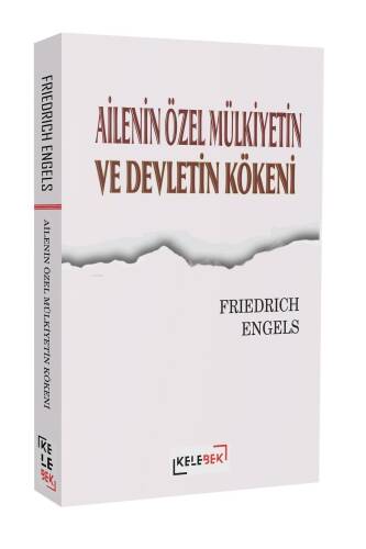 Ailenin Özel Mülkiyetin Ve Devletin Kökenleri - 1