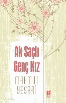 Ak Saçlı Genç Kız - 1