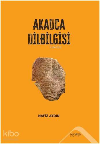 Akadca Dilbilgisi - 1