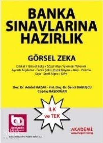 Akademi Banka Sınavlarına Hazırlık Görsel Zeka Soruları 2015 - 1