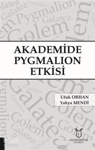 Akademide Pygmalion Etkisi - 1