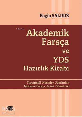 Akademik Farsça ve YDS Hazırlık Kitabı - 1