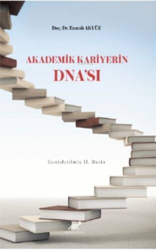 Akademik Kariyerin Dna'sı - 1