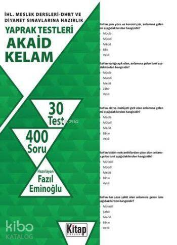 Akaid-Kelam; İHL. Meslek Dersleri-DHBT ve Diyanet Sınavlarına Hazırlık Yaprak Testleri - 1