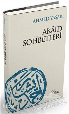 Akaid Sohbetleri - 1