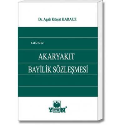 Akaryakıt Bayilik Sözleşmesi - 1