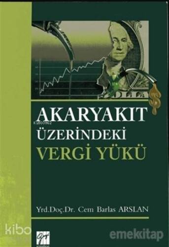 Akaryakıt Üzerindeki Vergi Yükü - 1