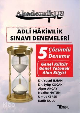 Akdemikus Adli Hakimlik Sınavı Denemeleri; Çözümlü 5 Deneme - 1