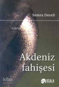 Akdeniz Fahişesi - 1