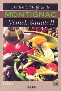 Akdeniz Mutfağı İle Yemek Sanatı II - 1