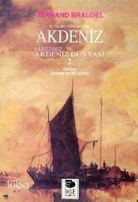 Akdeniz ve Akdeniz Dünyası-2 - 1