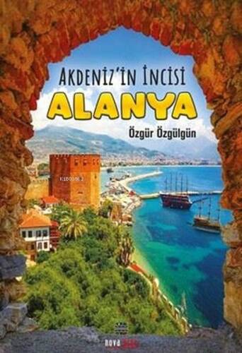 Akdeniz'in İncisi Alanya - 1