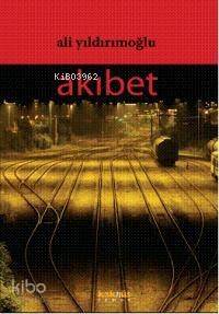 Akıbet - 1