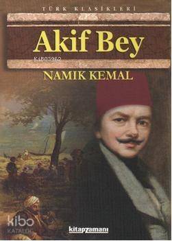 Akif Bey - 1