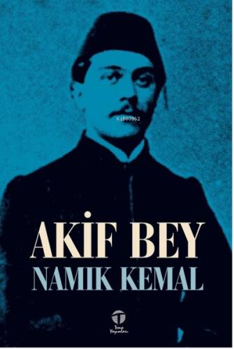 Akif Bey - 1