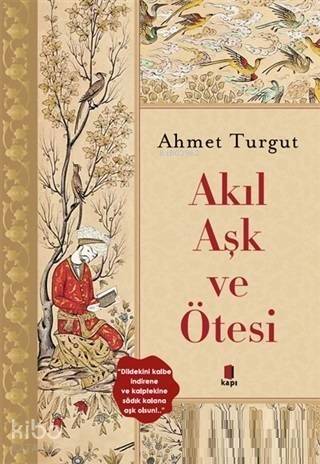 Akıl Aşk ve Ötesi - 1