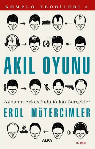 Akıl Oyunu; Aynanın Arkası'nda Kalan Gerçekler / Komplo Teorileri 2 - 1