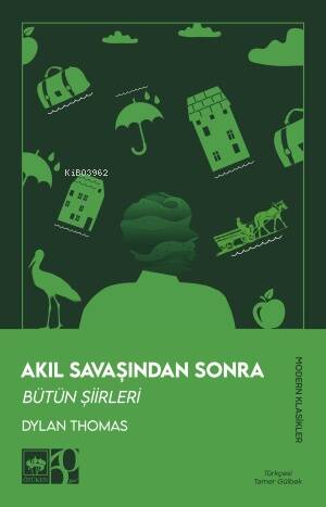 Akıl Savaşından Sonra - Bütün Şiirleri - 1