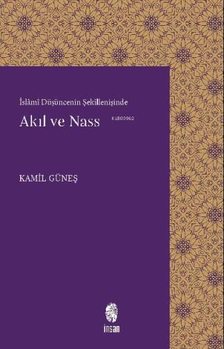 Akıl Ve Nass - 1