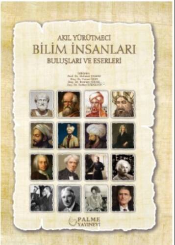 Akıl Yürütmeci Bilim İnsanları Buluşları Ve Eserleri - 1