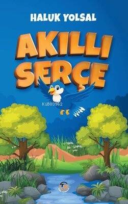 Akıllı Serçe - 1