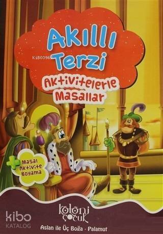 Akıllı Terzi; Aktivitelerle Masallar - 1