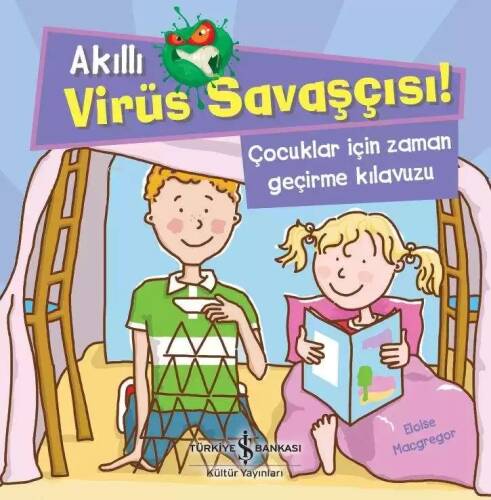 Akıllı Virüs Savaşçısı ! - Çocuklar İçin Zaman Geçirme Kılavuzu - 1