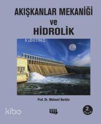 Akışkanlar Mekaniği ve Hidrolik - 1