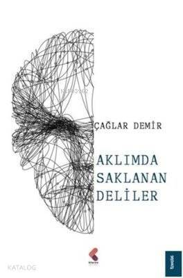 Aklımda Saklanan Deliler - 1