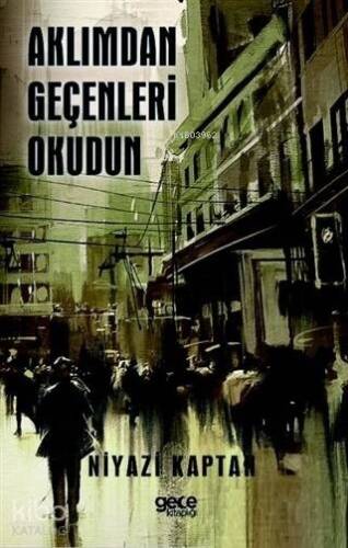 Aklımdan Geçenleri Okudun - 1