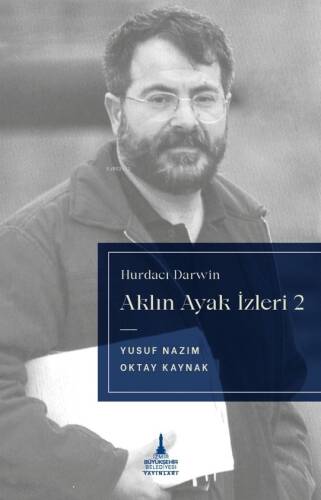 Aklın Ayak İzleri 2;Hurdacı Darwin - 1