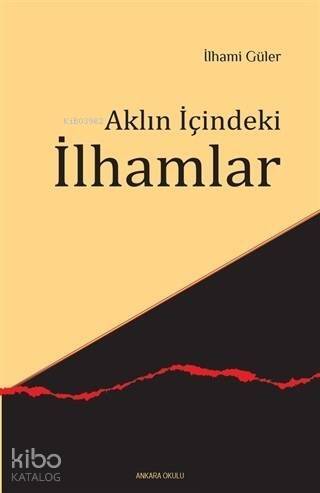 Aklın İçindeki İlhamlar - 1