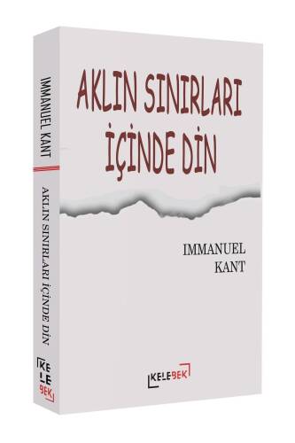 Aklın Sınırları İçinde Din - 1