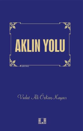 Aklın Yolu - 1