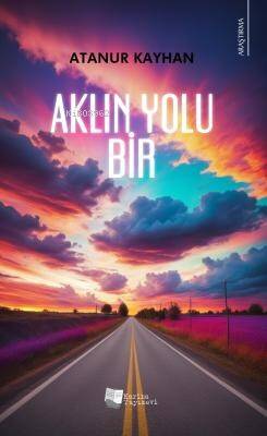 Aklın Yolu Bir - 1