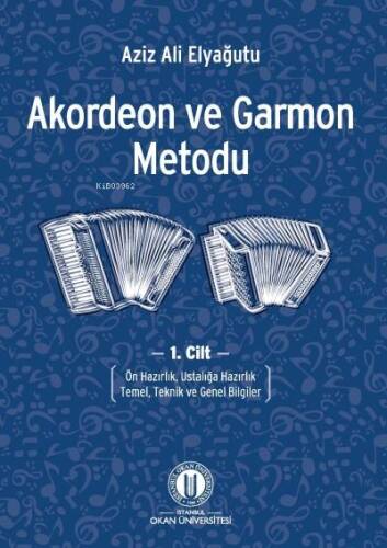 Akordeon Ve Garmon Metodu Cilt 1 - 1