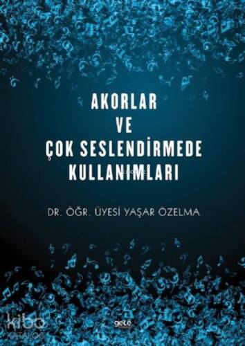 Akorlar ve Çok Seslendirme Kullanımları - 1