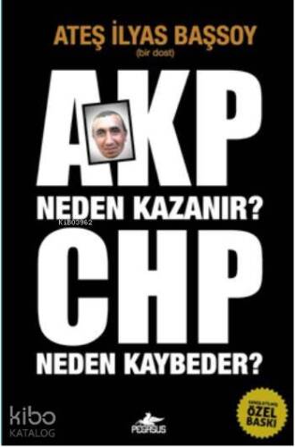 AKP Neden Kazanır? CHP Neden Kaybeder? - 1