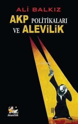 AKP Politikaları ve Alevilik - 1