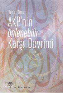 AKP'nin Önlenebilir Karşı - Devrimi - 1