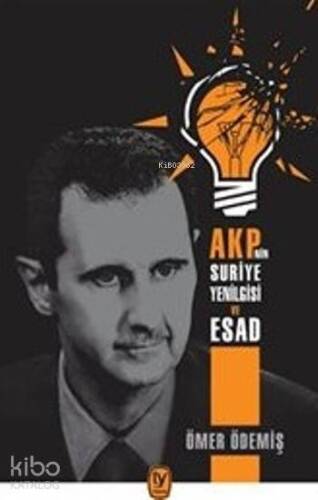 Akp'nin Suriye Yeniilgisi ve Esad - 1