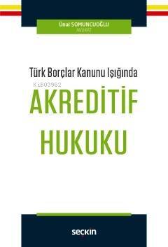 Akreditif Hukuku - 1